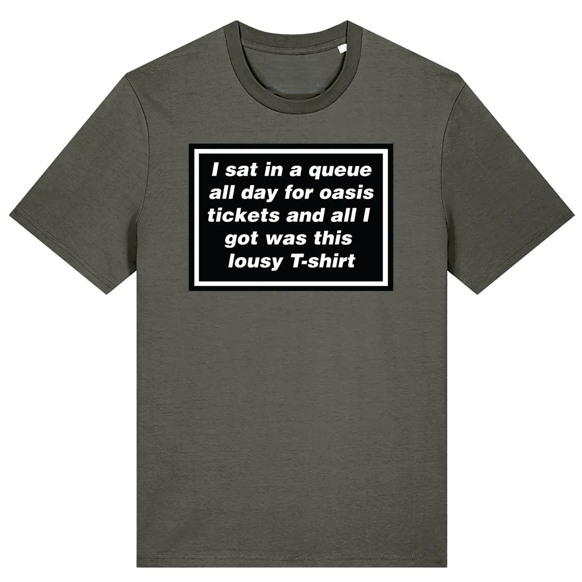 I Queued For Oasis Tickets TShirt